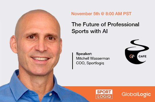 GlobalLogic Cafe: The Future of Professional Sports With AI