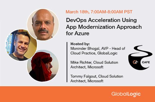 GlobalLogic Cafe: DevOps Acceleration Using App Modernization Approach for Azure